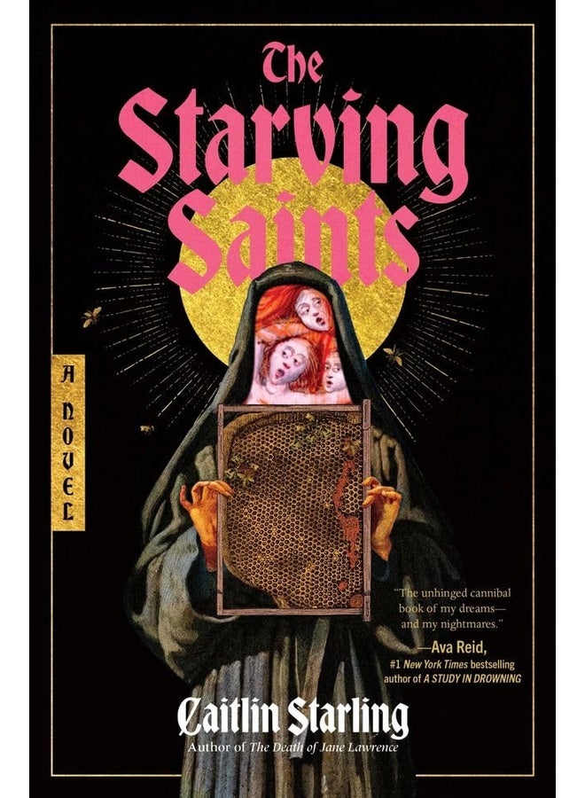 The Starving Saints : A Novel